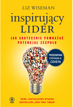 Inspirujący lider. Jak...