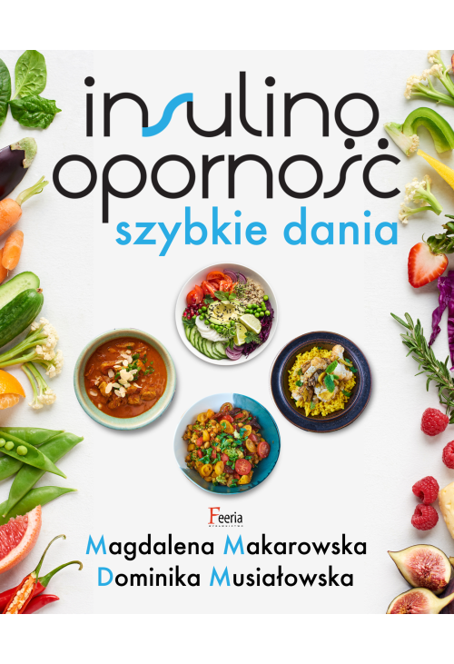 Insulinooporność. Szybkie dania