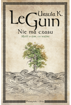 Nie ma czasu. Myśli o tym,...