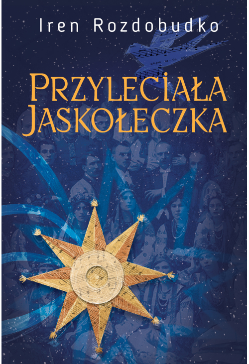 Przyleciała jaskółeczka. Powieść