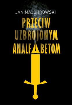 Przeciw uzbrojonym...
