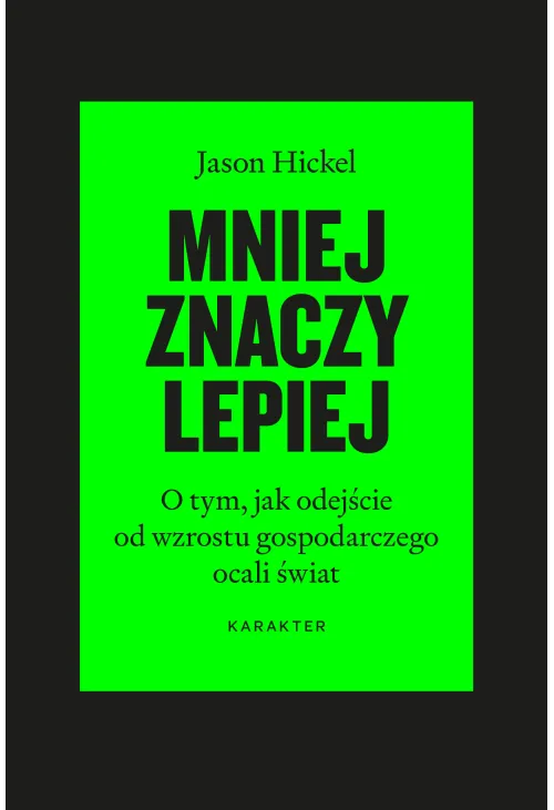 Mniej znaczy lepiej