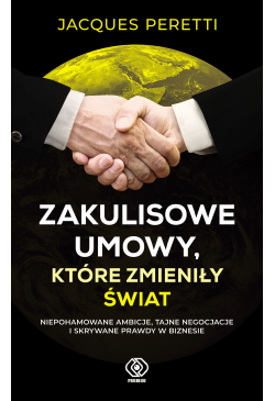 Zakulisowe umowy, które...