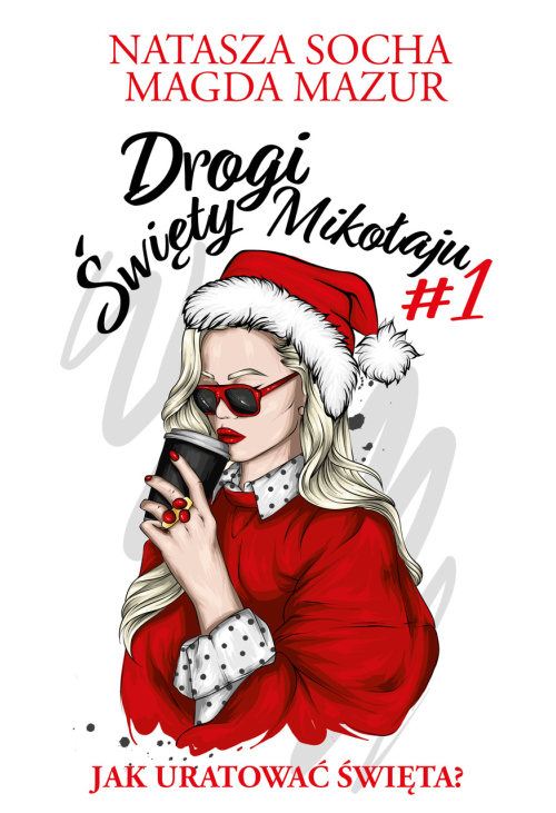 Drogi święty Mikołaju