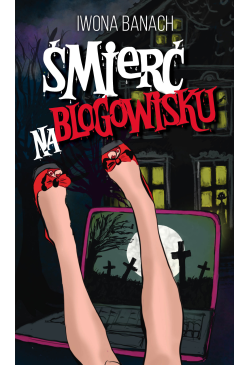 Śmierć na blogowisku