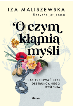 O czym kłamią myśli