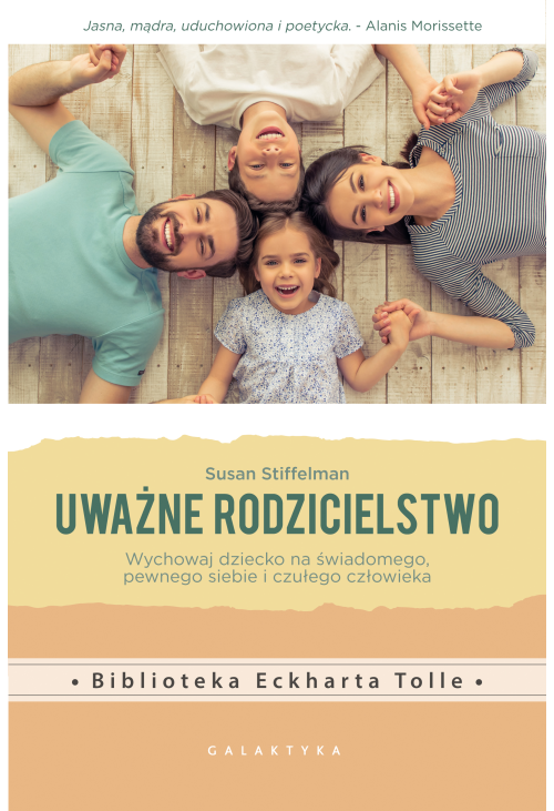 Uważne rodzicielstwo