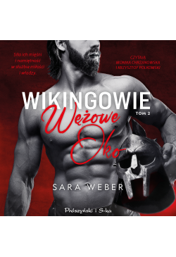 Wikingowie. Wężowe Oko