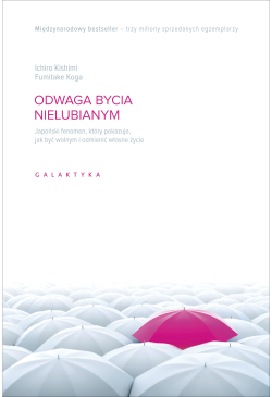 Odwaga bycia nielubianym