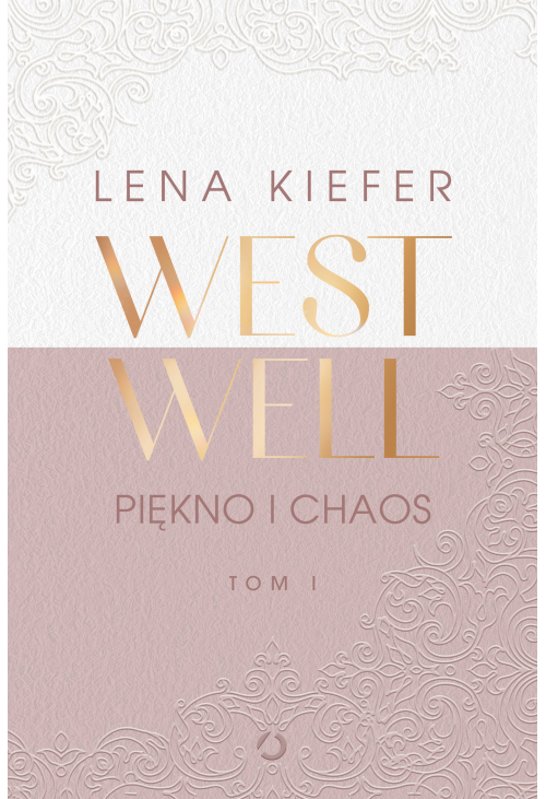 Westwell. Piękno i chaos