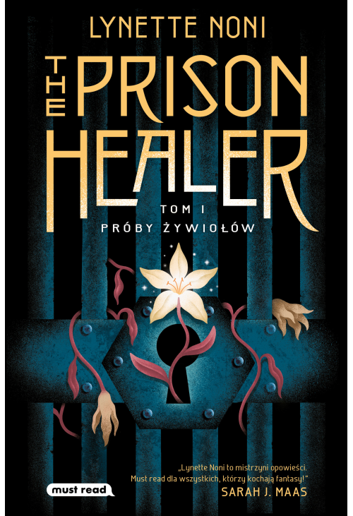The Prison Healer. Próby żywiołów