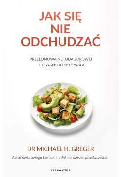 Jak się nie odchudzać