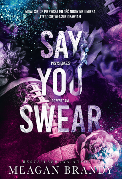 Say You Swear