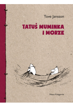 Tatuś Muminka i morze