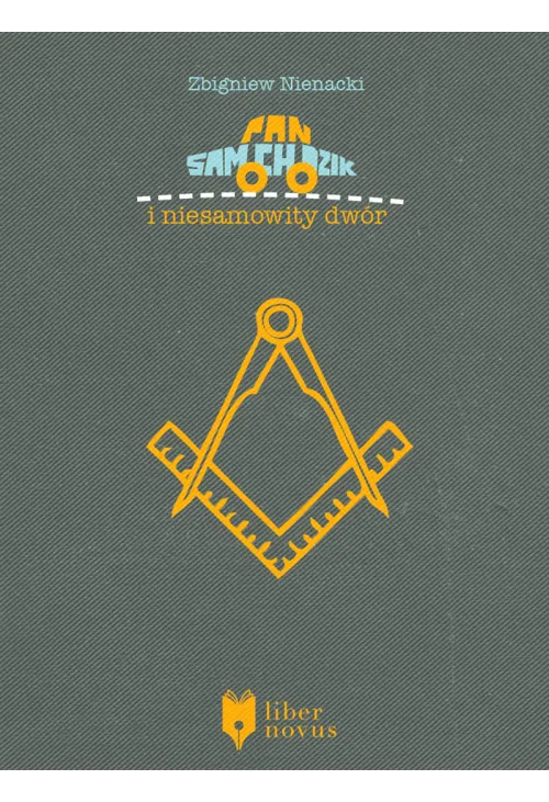Pan Samochodzik i niesamowity dwór