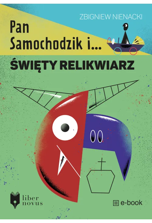 Pan Samochodzik i święty relikwiarz
