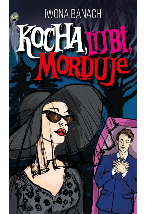 Kocha, lubi, morduje