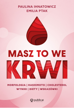 Masz to we krwi.