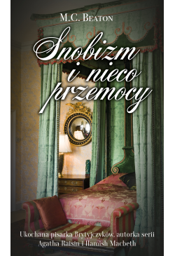 Snobizm i nieco przemocy