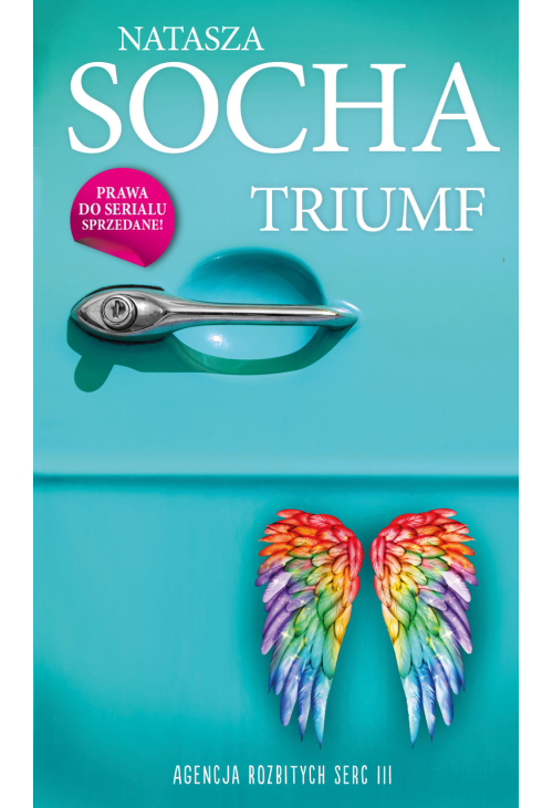 Triumf. Agencja Rozbitych Serc 3