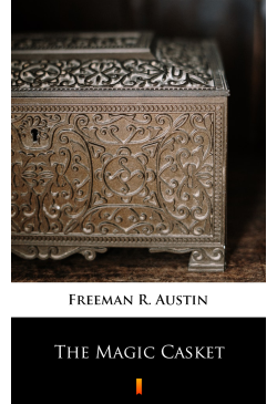 The Magic Casket