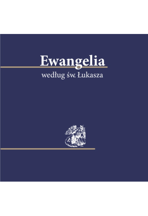 Ewangelia według św. Łukasza