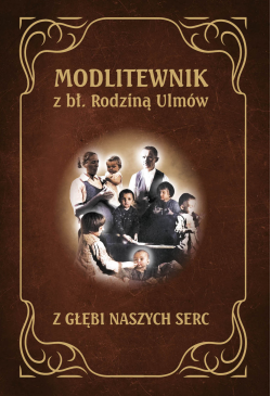 Modlitewnik z bł. rodziną...