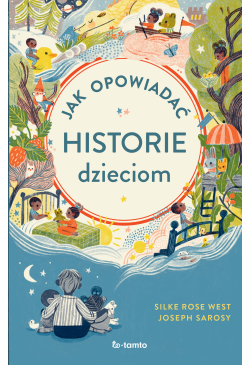 Jak opowiadać historie...