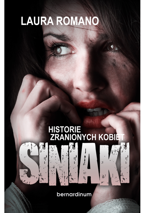 Siniaki. Historie zranionych kobiet