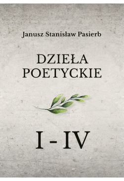 „Dzieła poetyckie” tom 1-4