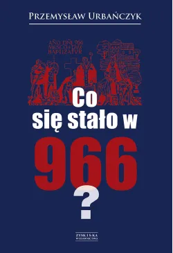 Co się stało w 966