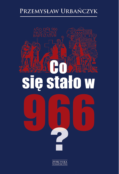 Co się stało w 966