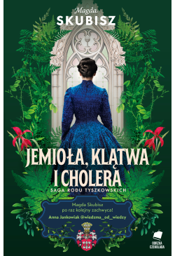 Jemioła, klątwa i cholera....