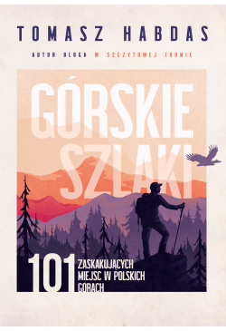 Górskie szlaki. 101...