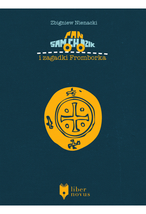 Pan Samochodzik i zagadki Fromborka