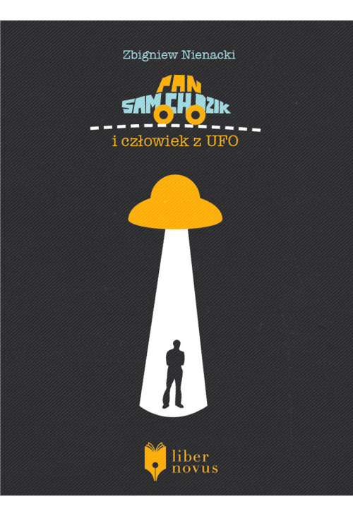 Pan Samochodzik i człowiek z UFO