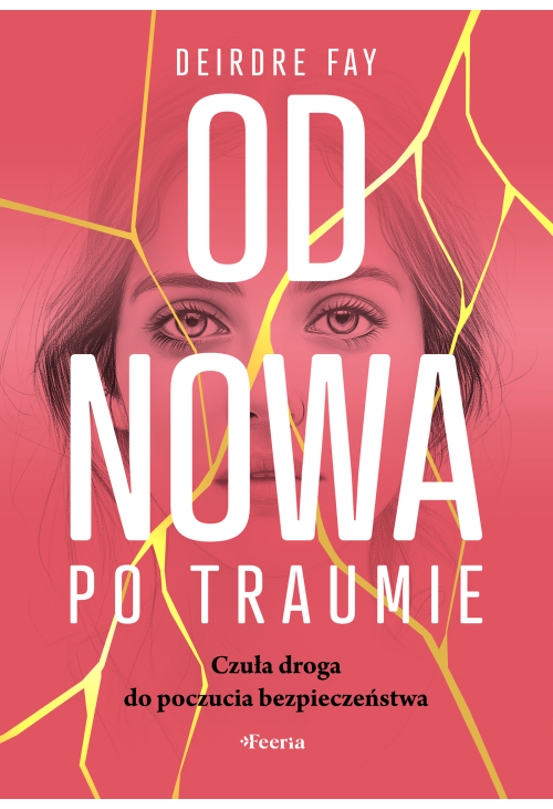 Od nowa po traumie
