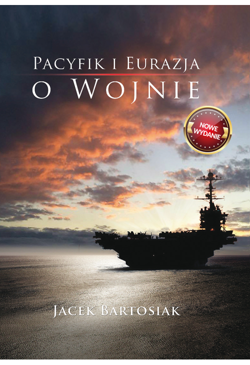 Pacyfik i Euroazja. O wojnie.