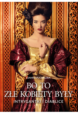 Bo to złe kobiety były