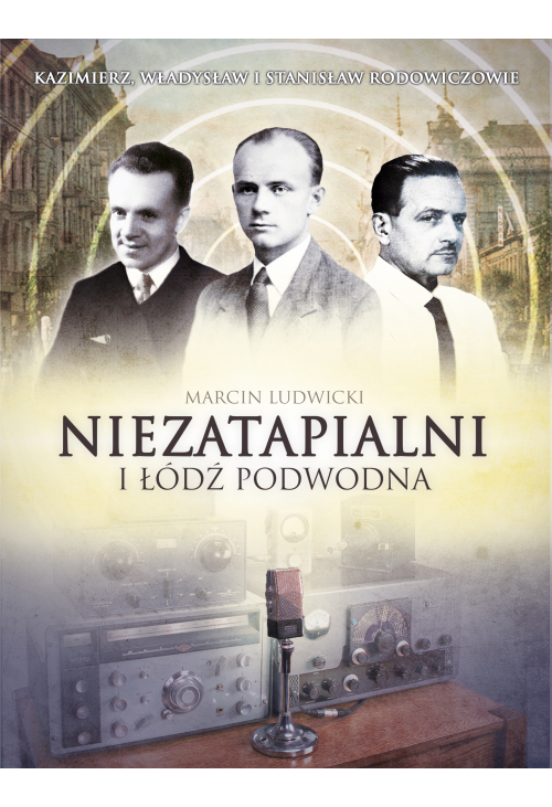 Niezatapialni i Łódź Podwodna