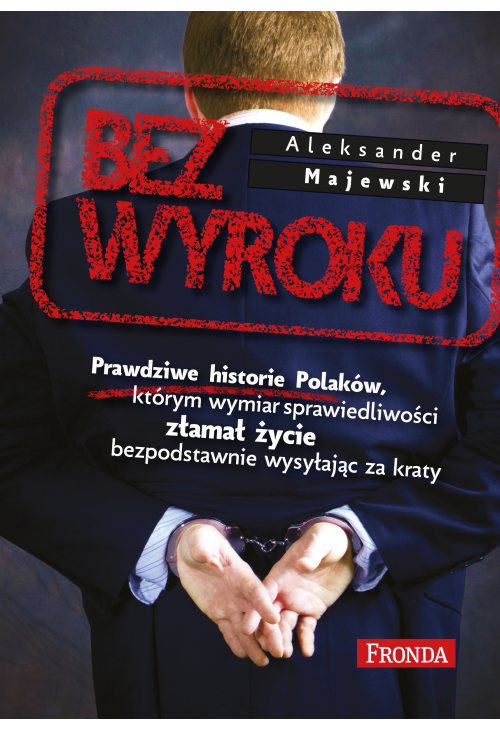 Bez wyroku