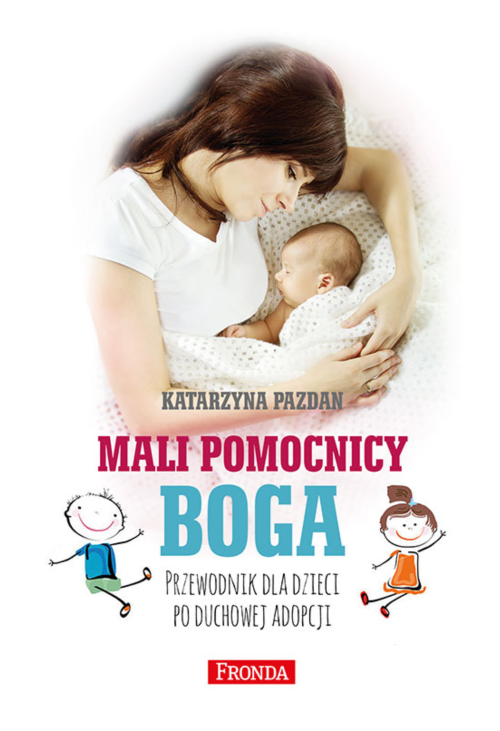 Mali pomocnicy Boga