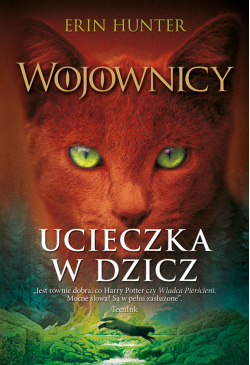 Ucieczka w dzicz,...