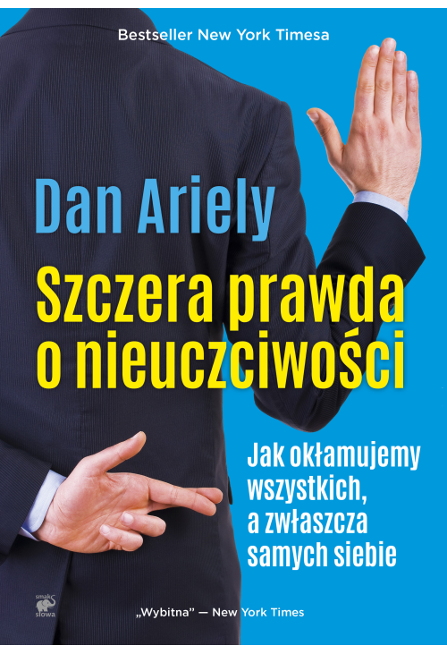 Szczera prawda o nieuczciwości