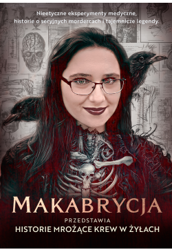 Makabrycja przedstawia...