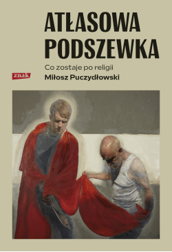 Atłasowa podszewka. Co nam...