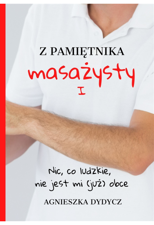 Z pamiętnika masażysty
