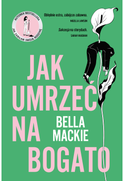 Jak umrzeć na bogato