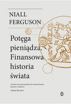 Potęga pieniądza. Finansowa...