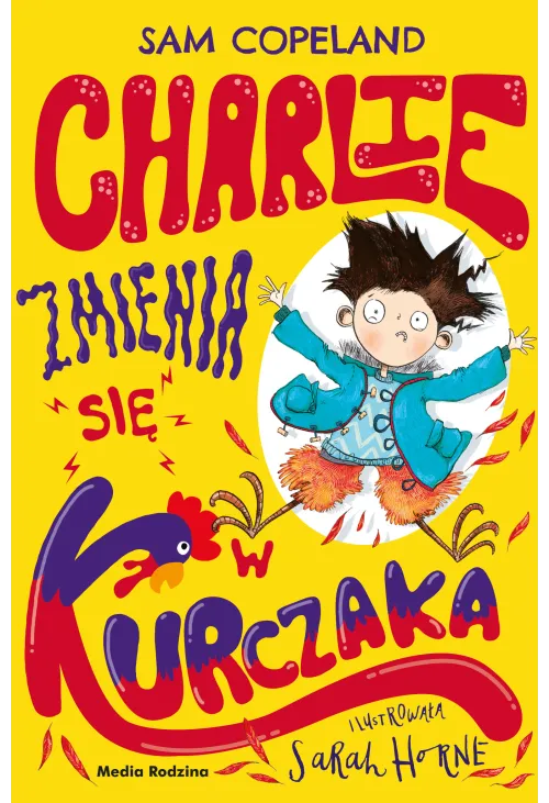 Charlie zmienia się w kurczaka
